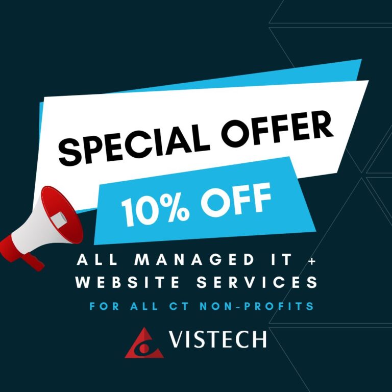 SPECIAL OFFER FOR CONNECTICUT NON-PROFITS LIMITED TIME 10% OFF MANAGED IT AND WEBSITE SERVICES